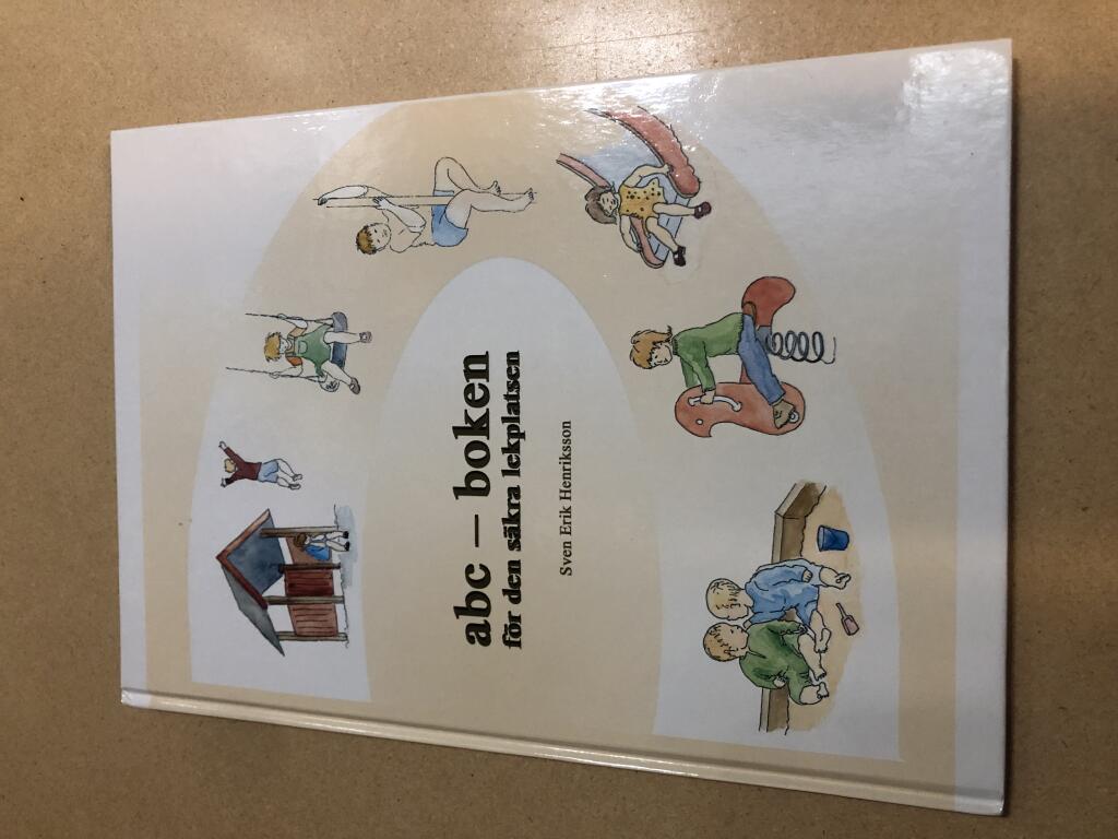 ABC-boken f&ouml;r den s&auml;kra lekplatsen