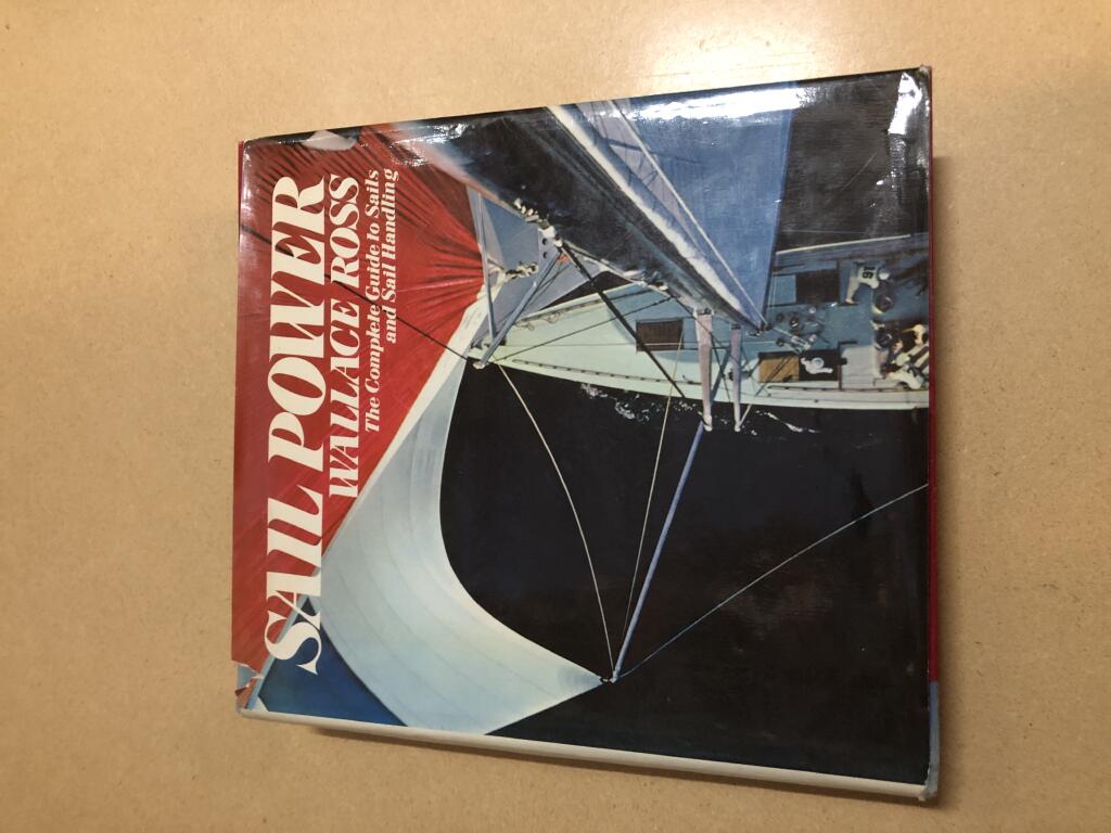Sail power - the complete guide to sails and sail handling