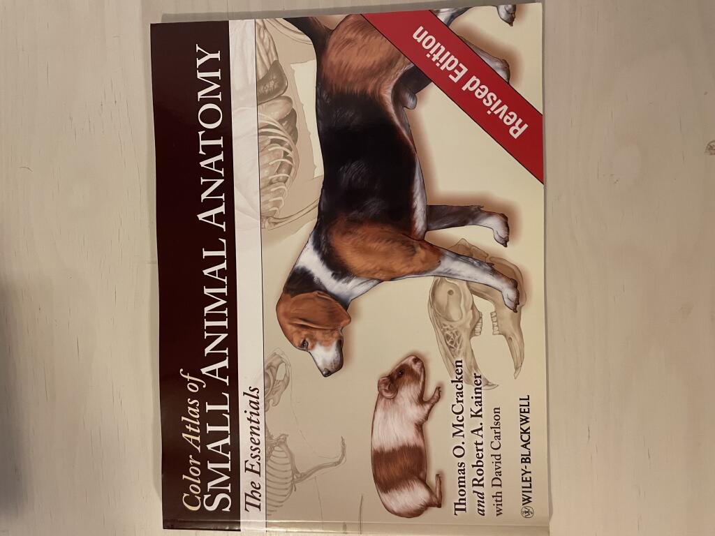 Color Atlas of Small Animal Anatomy: The Essentials, Revised Edition