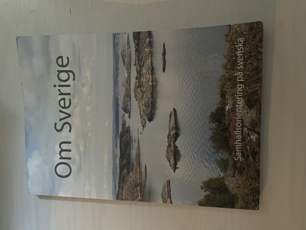 Om Sverige : samh&auml;llsorientering p&aring; svenska