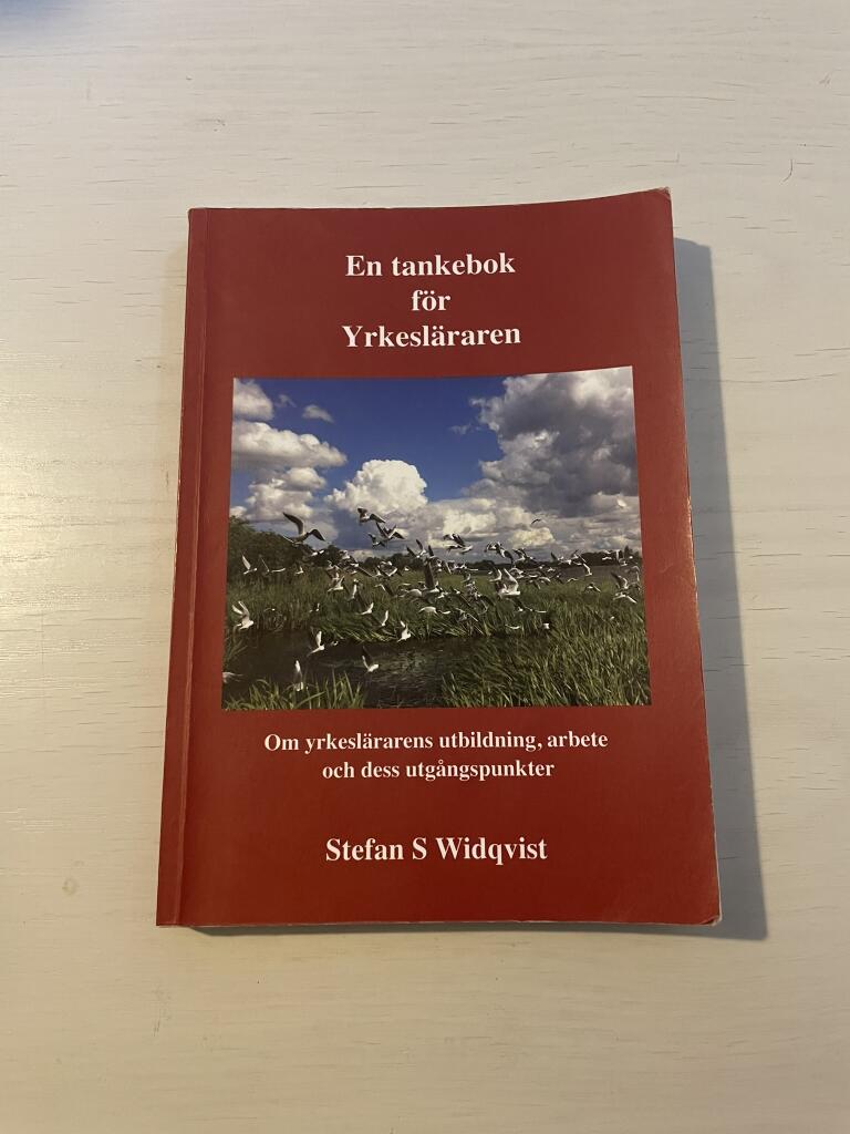 En tankebok f&ouml;r yrkesl&auml;raren