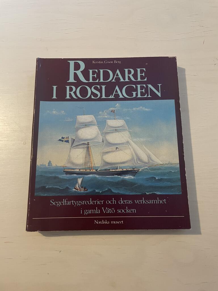 Omslag: Redare i Roslagen — segelfartyg i gamla Vätö socken