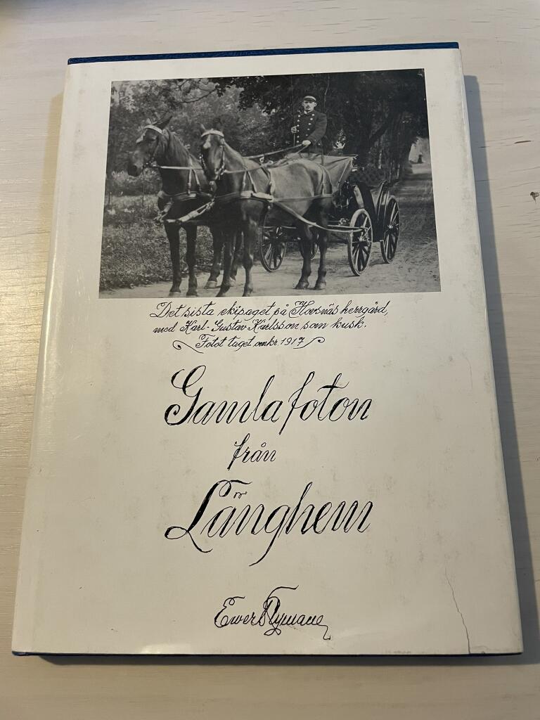 Gamla foton fr&aring;n L&auml;nghem