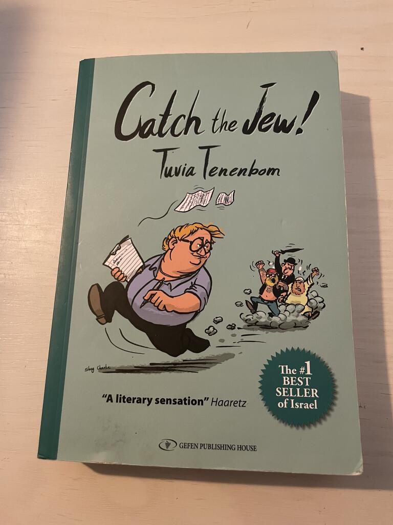 Catch the jew!