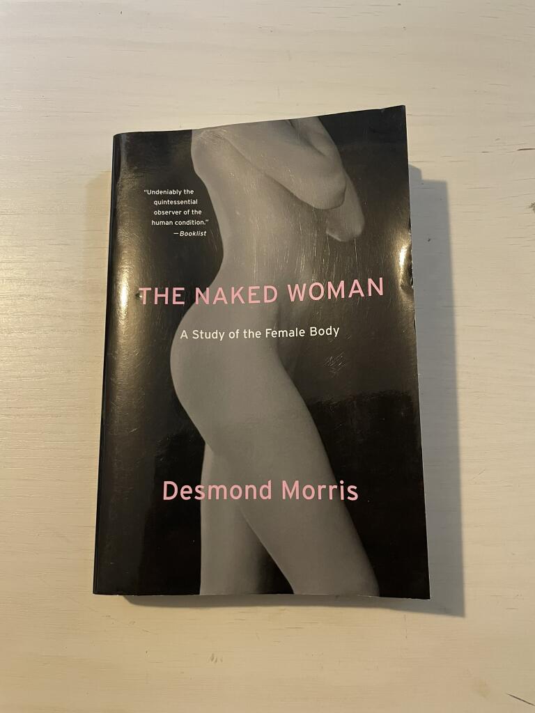 The Naked Woman: A Study of the Female Body