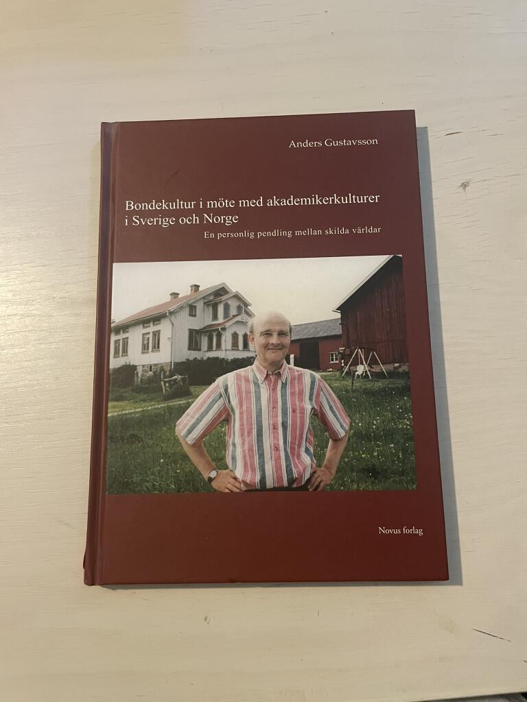 Bondekultur i m&ouml;te med akademikerkulturer i Sverige och Norge