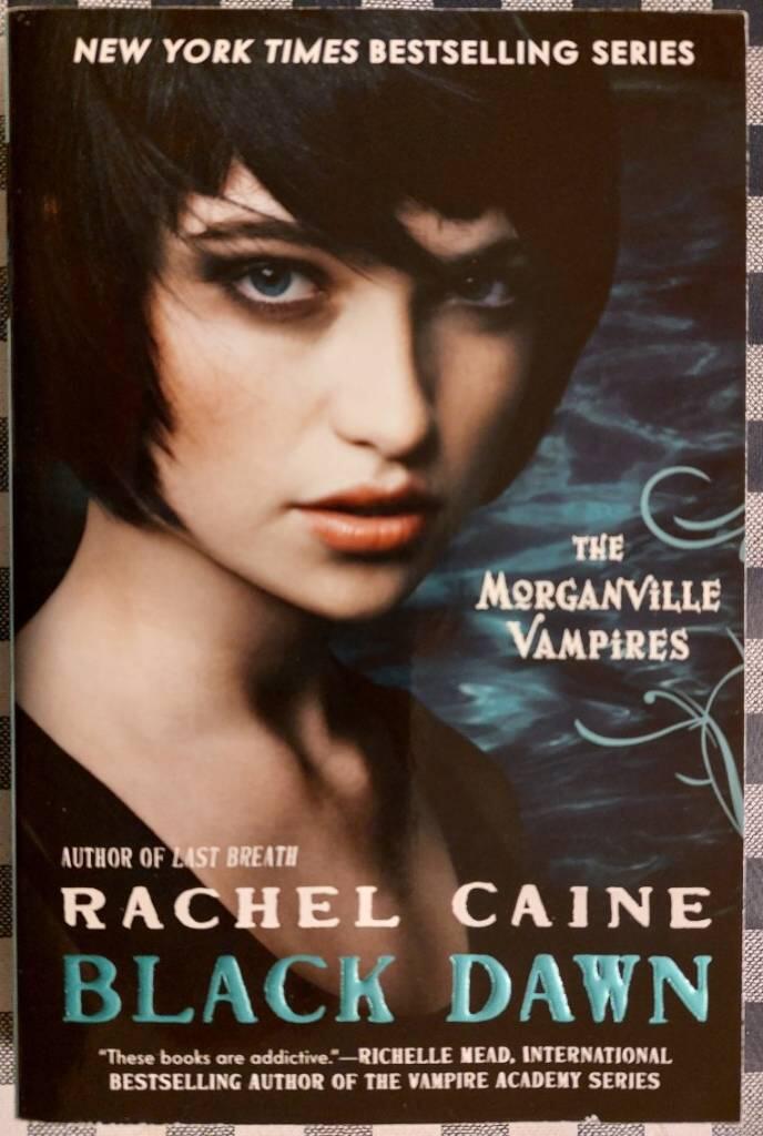 Black dawn - the Morganville vampires