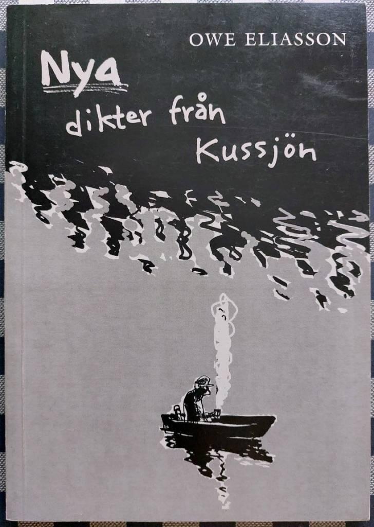 Nya dikter fr&aring;n Kussj&ouml;n