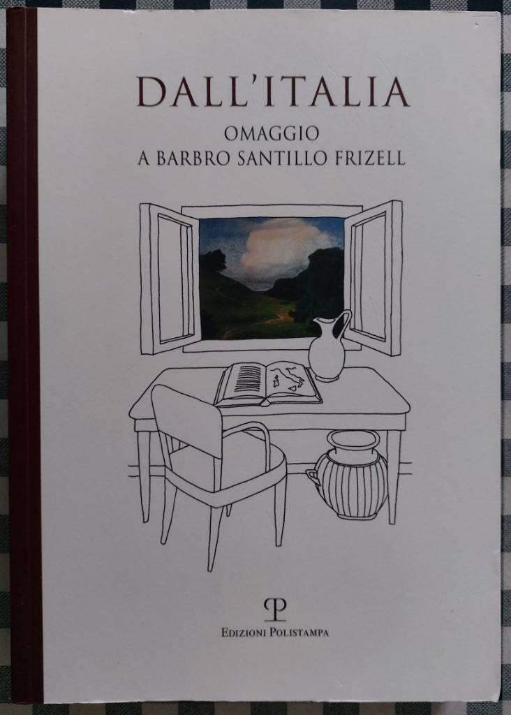Dall'Italia - omaggio a Barbro Santillo Frizell
