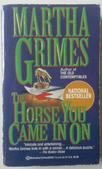 The horse you came in on