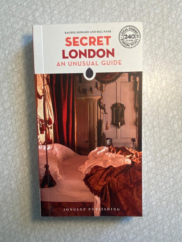 Secret London - an unusual guide