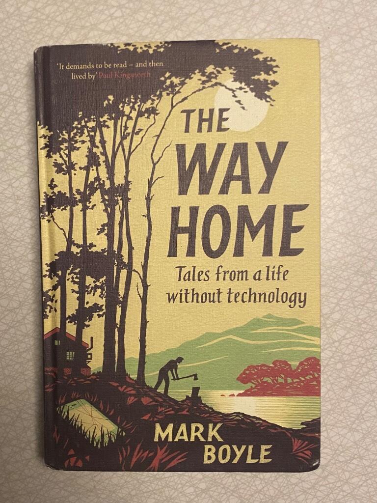 The way home - tales from a life without technology