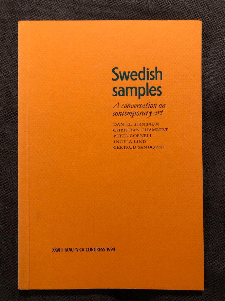 Swedish samples : a conversation on contemporary art