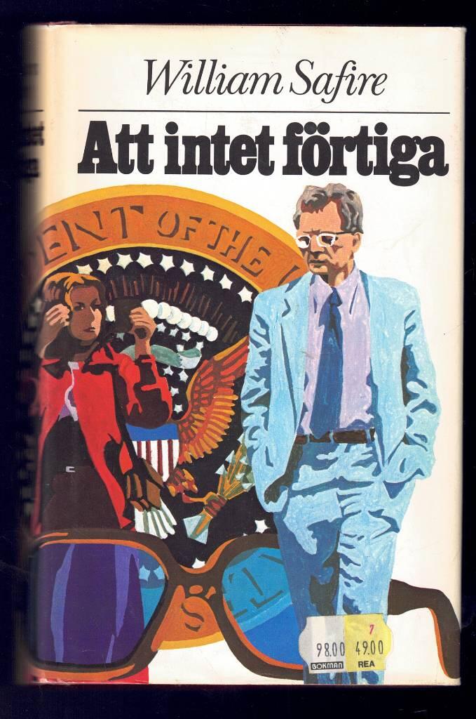 Att intet f&ouml;rtiga