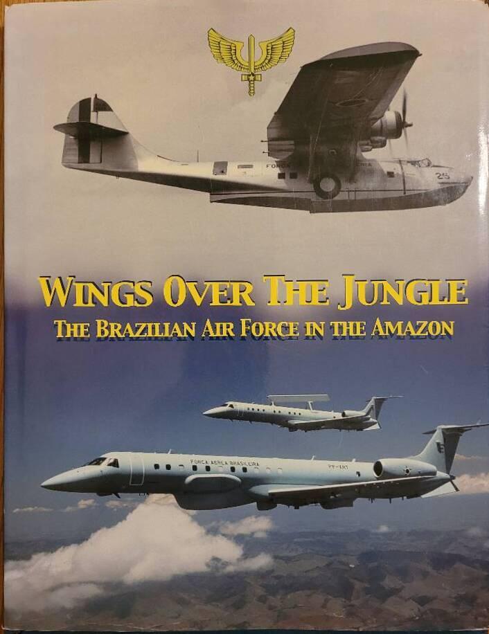 Wings over the jungle - the Brazilian air force in the Amazon