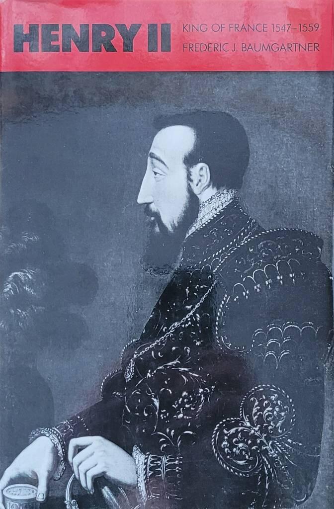 Henry II, King of France 1547-1559