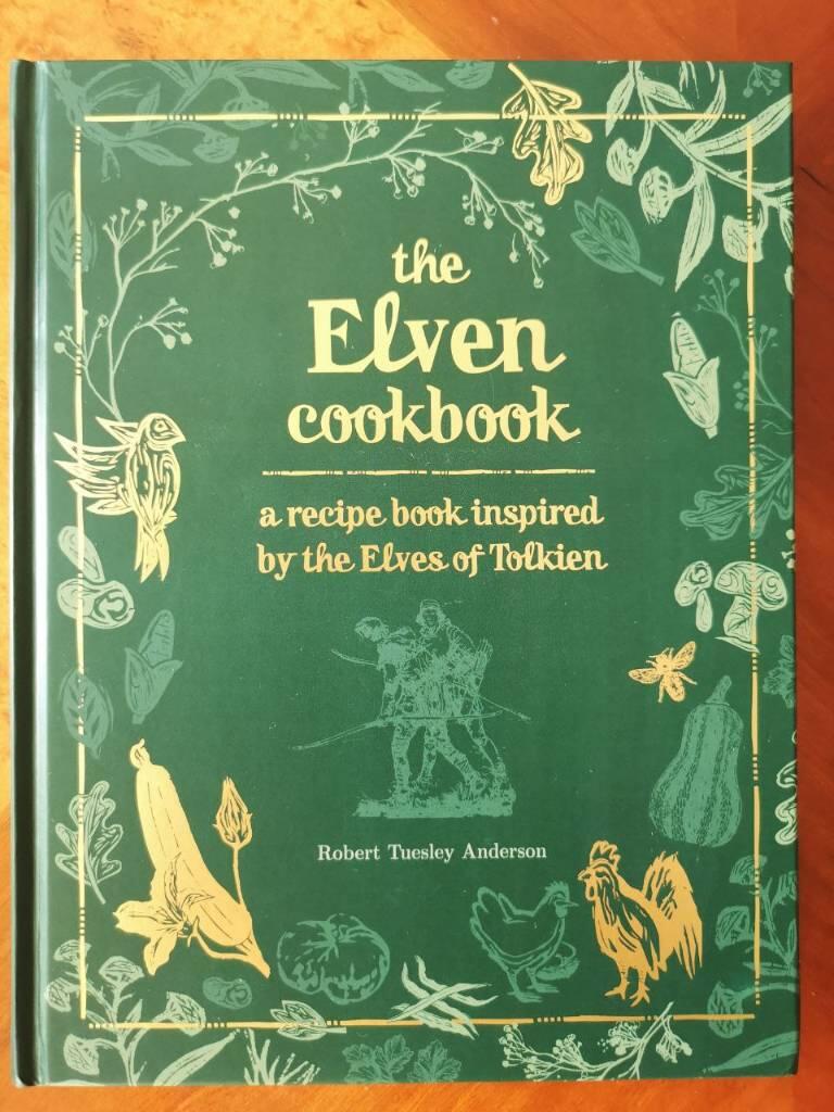 The Elven cookbook - a recipe book inspired by the Elves of Tolkien