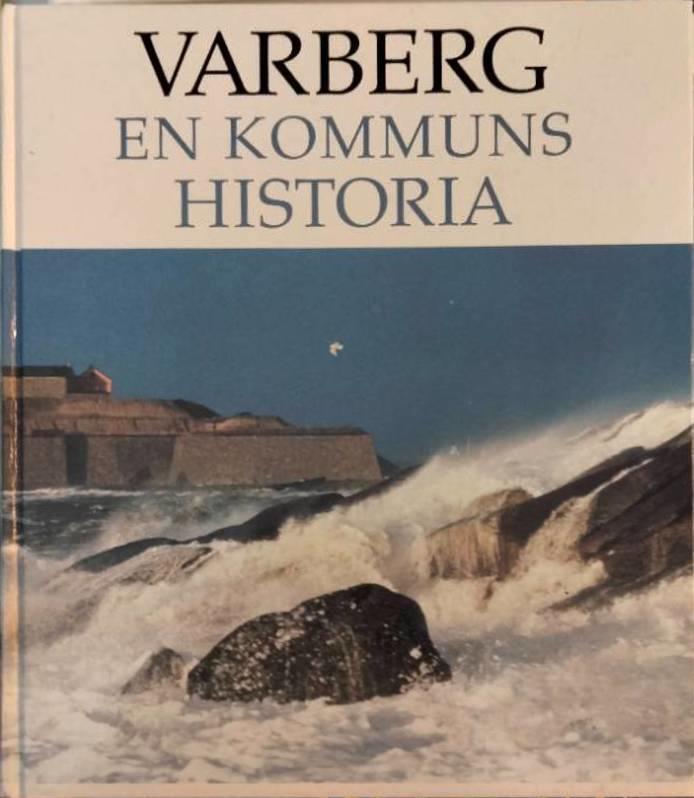 Varberg : en kommuns historia
