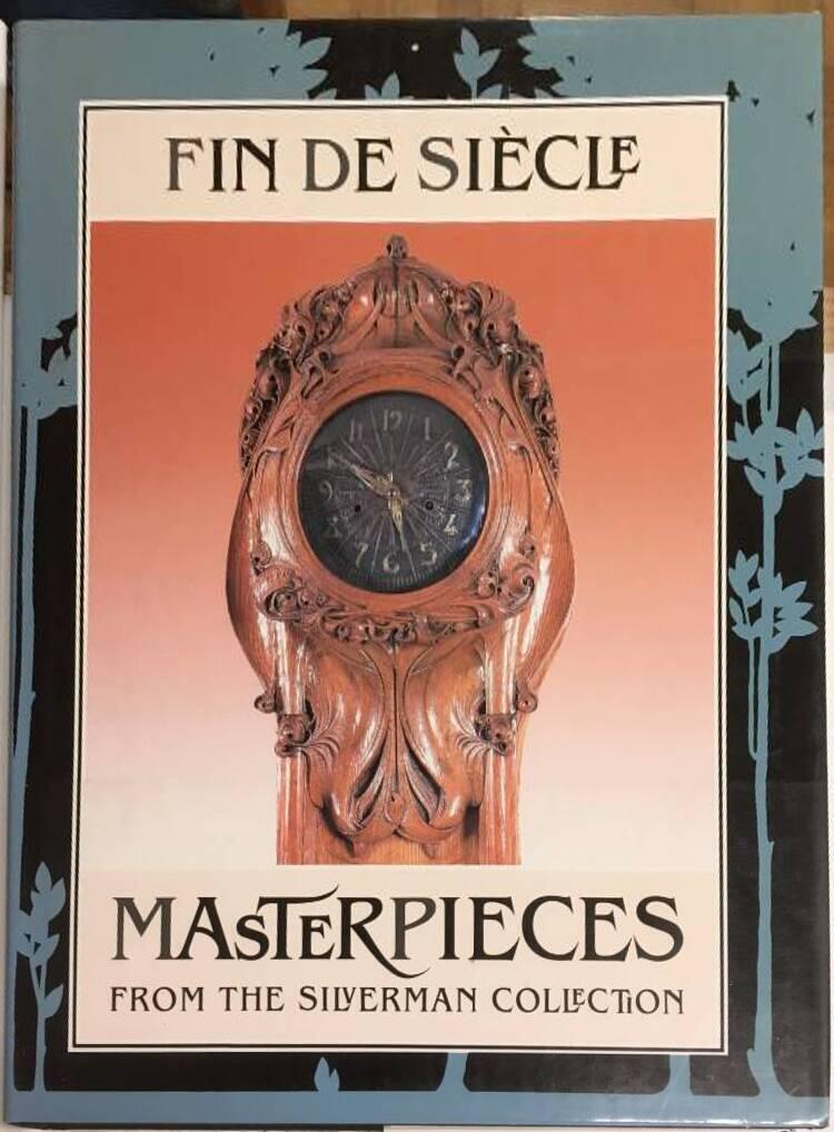 Fin de si&egrave;cle masterpieces from the Silverman Collection