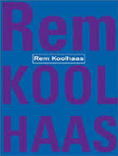 Rem Koolhaas/OMA