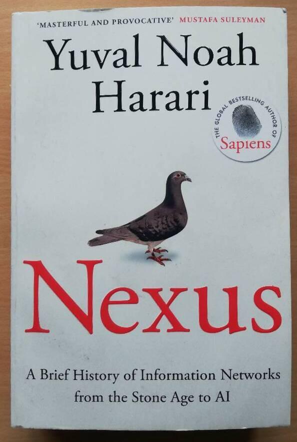 Nexus - a brief history of information networks from the Stone Age to AI