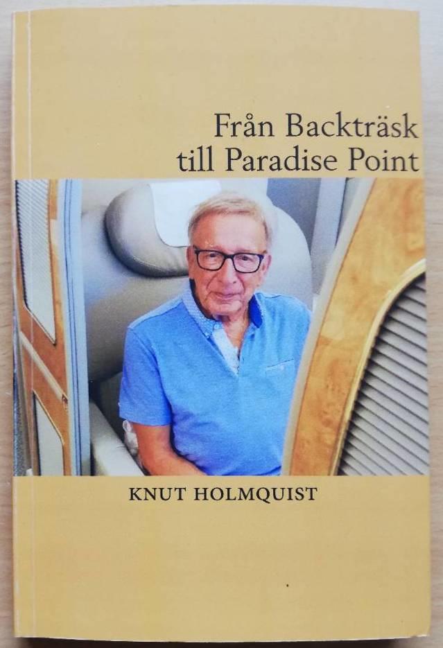 Från Backträsk till Paradise Point