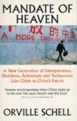 Mandate of heaven : a new generation of entrepreneurs, dissidents, bohemians, and technocrats lays claim to China's future