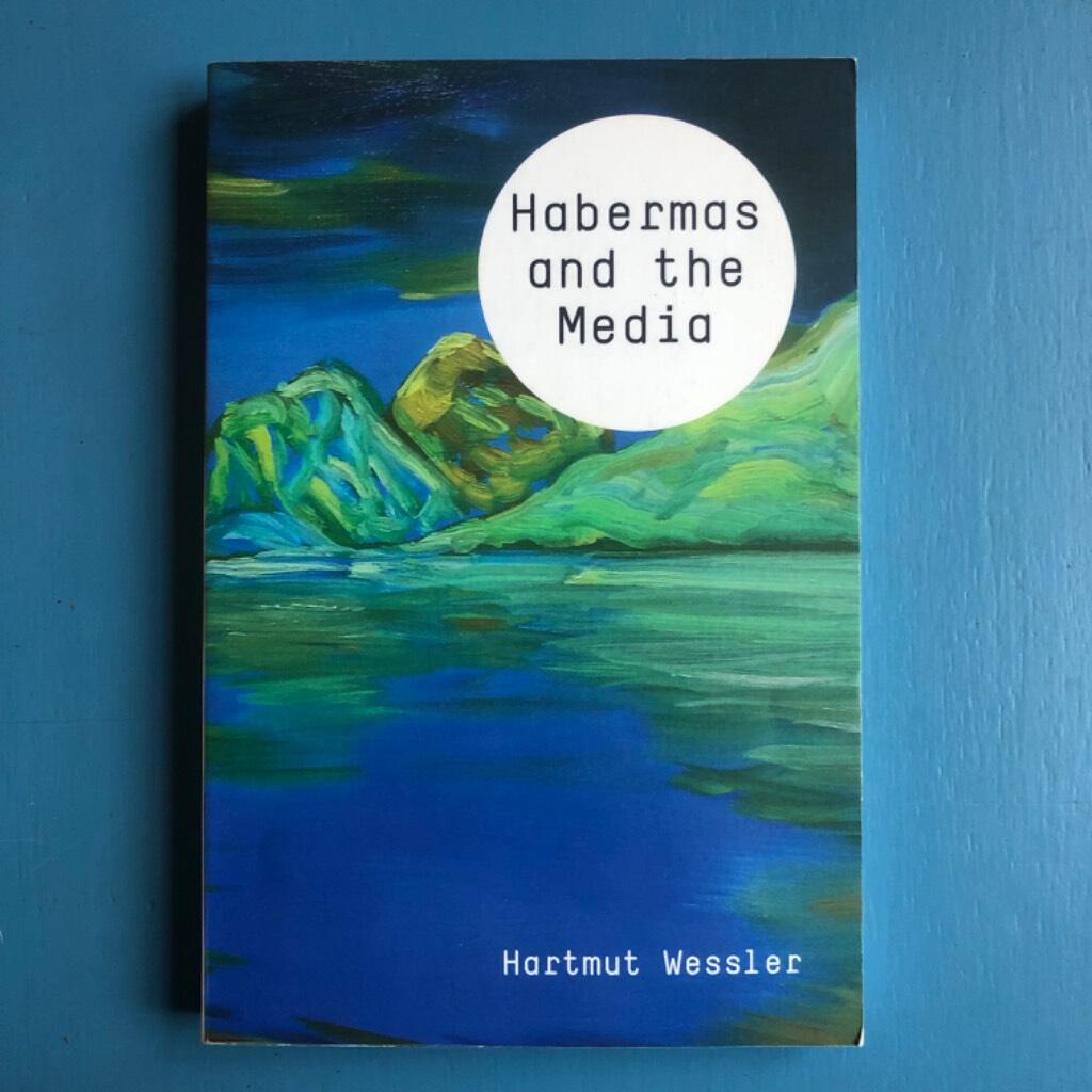 Habermas and the media