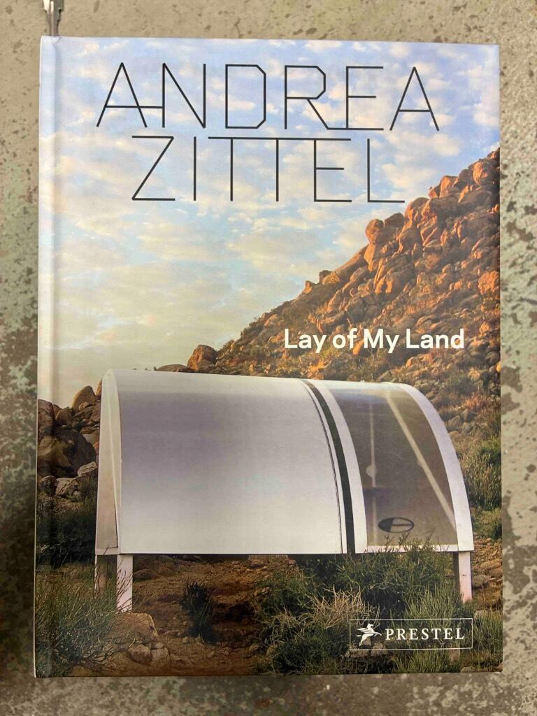 Andrea Zittel - lay of my land