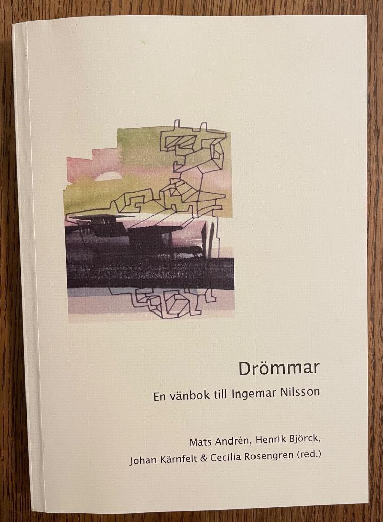 Dr&ouml;mmar : en v&auml;nbok till Ingemar Nilsson