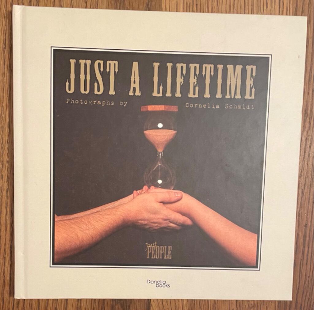 Just people - just a lifetime