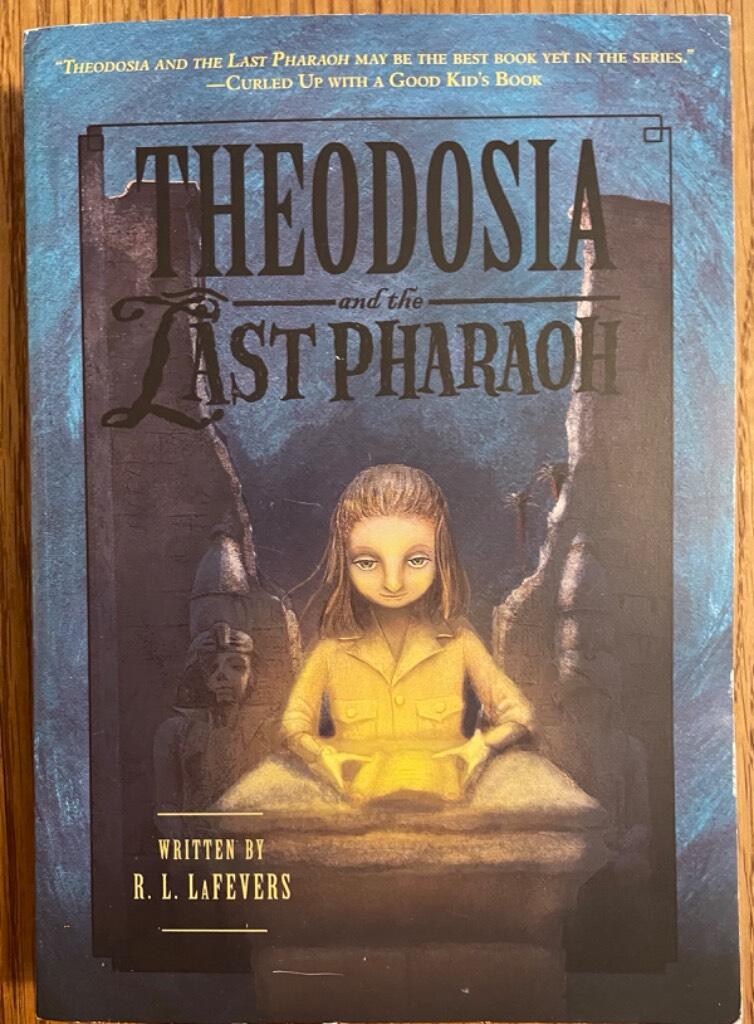 Theodosia and the last pharaoh