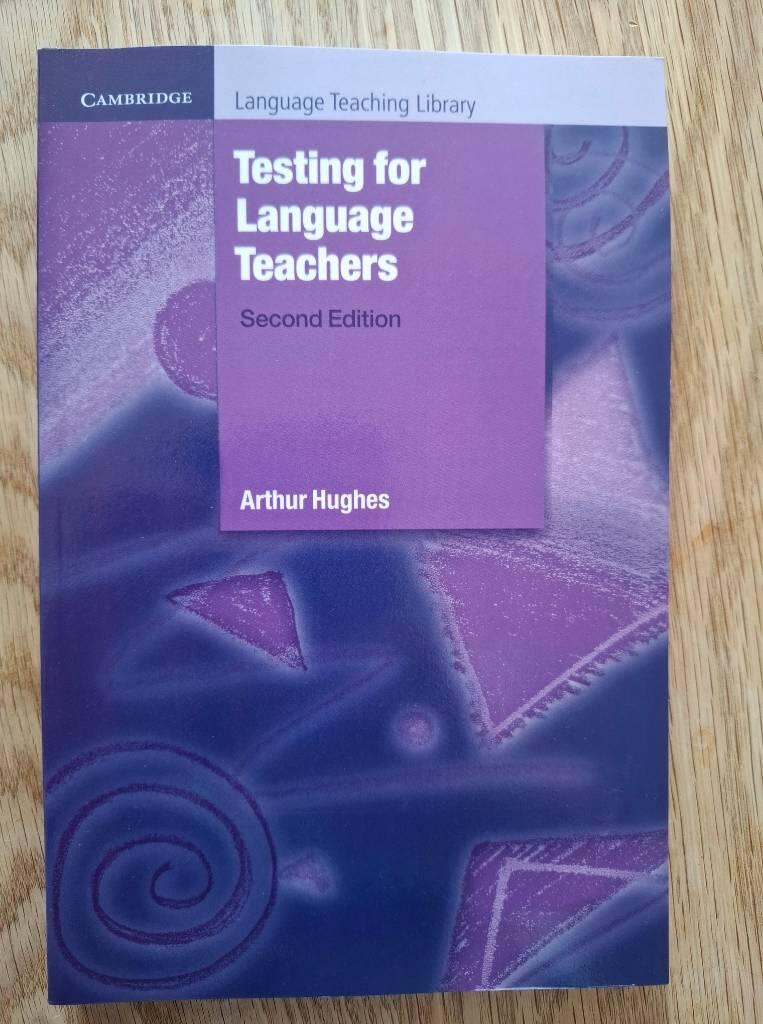 Testing for language teachers