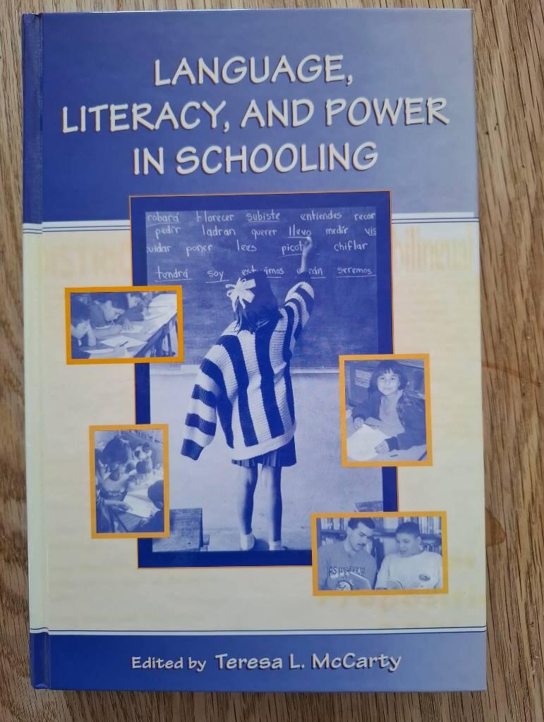 Language, literacy, and power in schooling