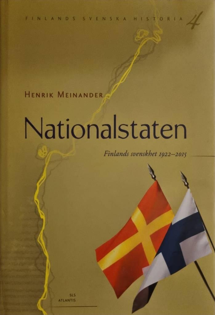 Nationalstaten - Finlands svenskhet 1922-2015