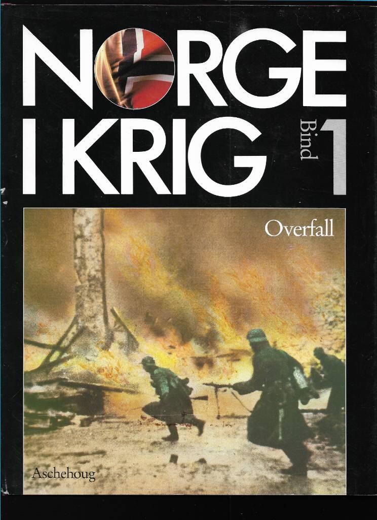 Norge i krig - fremmed&aring;k og frihetskamp 1940-1945