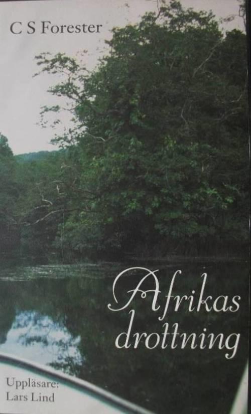 Afrikas drottning [Ljudupptagning]