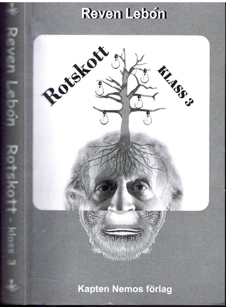 Rotskott : klass III