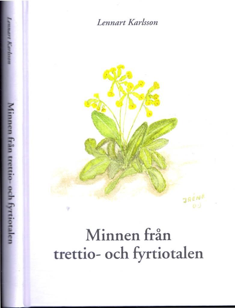 Minnen från trettio- och fyrtiotalen