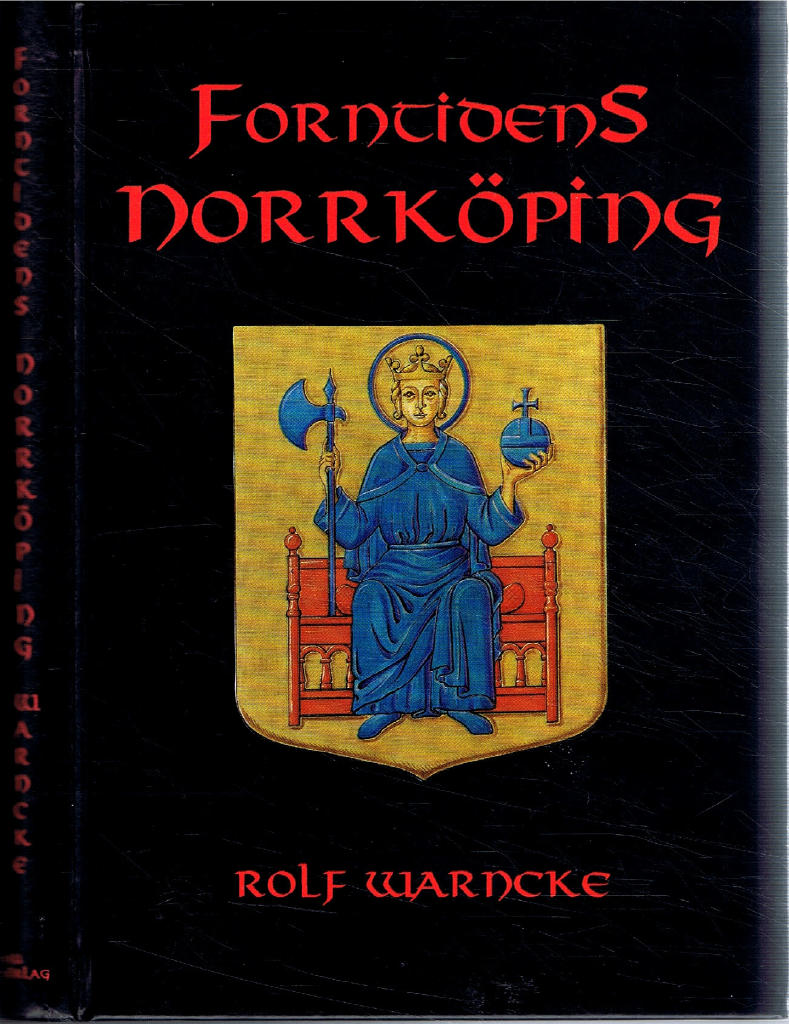 Forntidens Norrk&ouml;ping