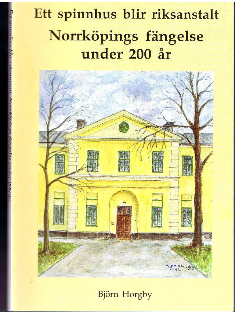Ett spinnhus blir riksanstalt