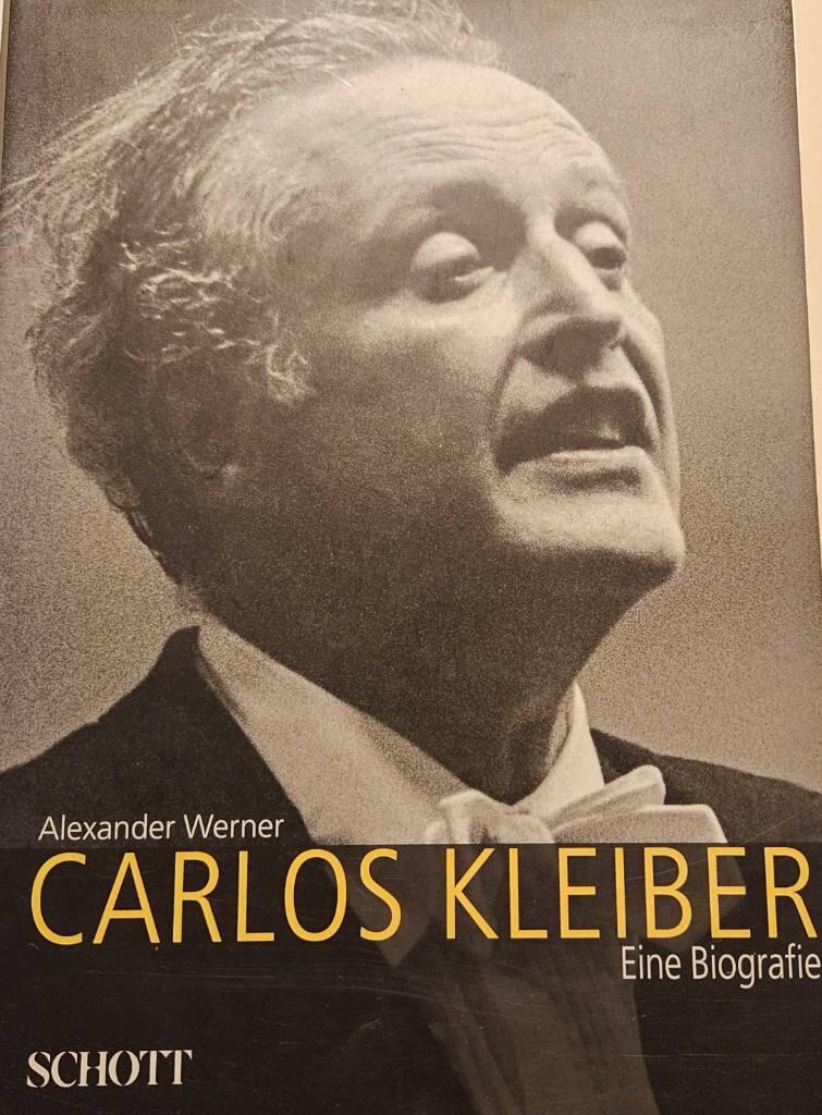 Carlos Kleiber - eine Biografie
