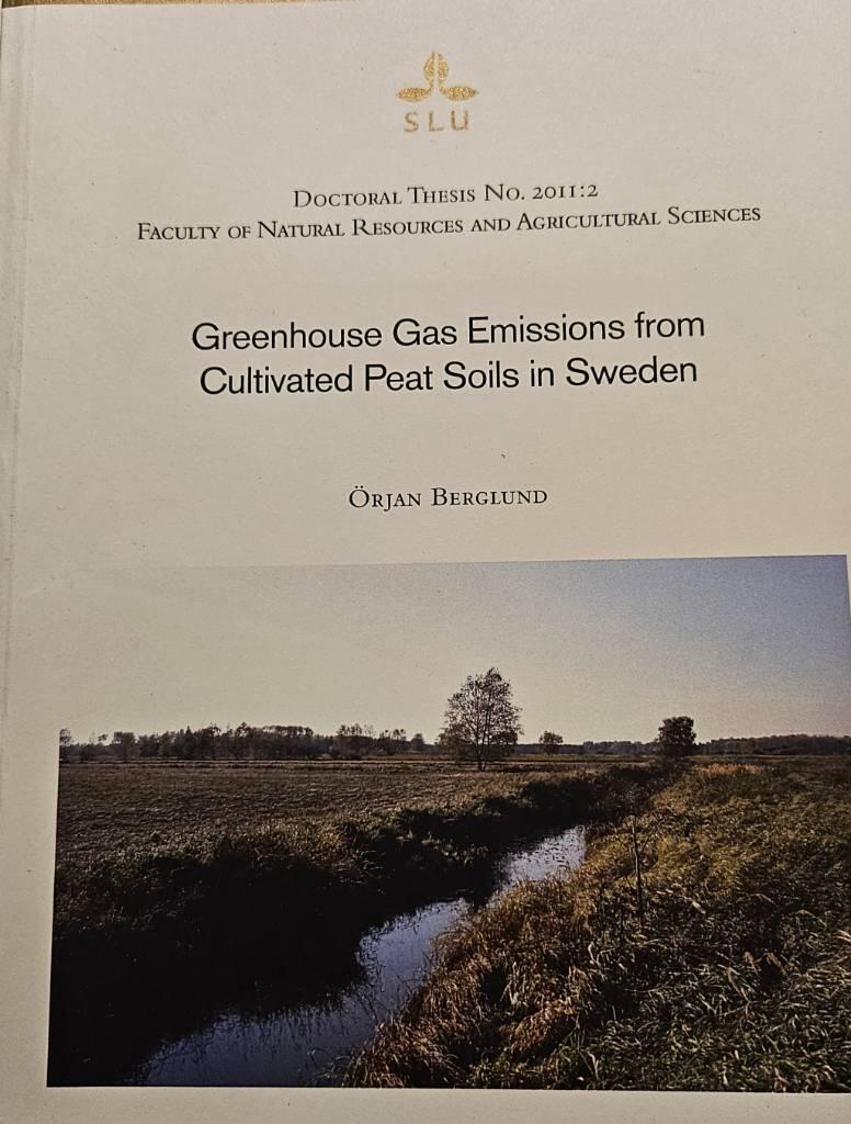 Greenhouse gas emissions from cultivated peat soils in Sweden [Elektronisk resurs]