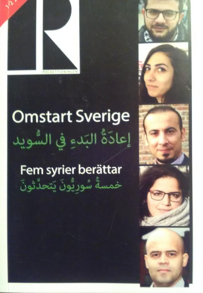 Omstart Sverige : fem syrier ber&auml;ttar