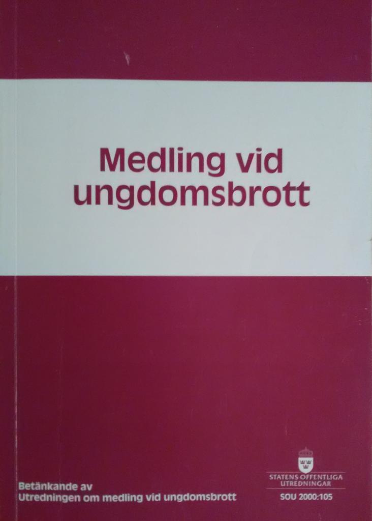 Medling vid ungdomsbrott : bet&auml;nkande