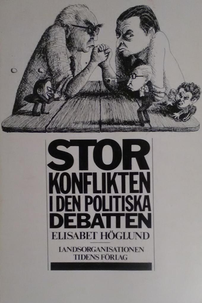 Storkonflikten i den politiska debatten