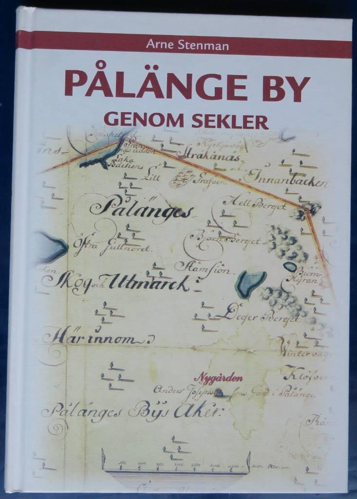 P&aring;l&auml;nge by genom sekler