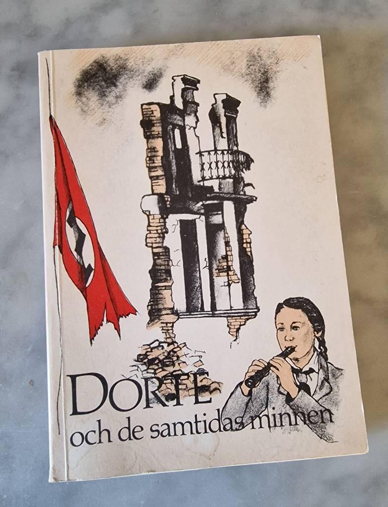 Dorte och de samtidas minnen