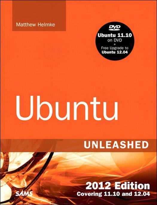 Ubuntu Unleashed 2012 Edition