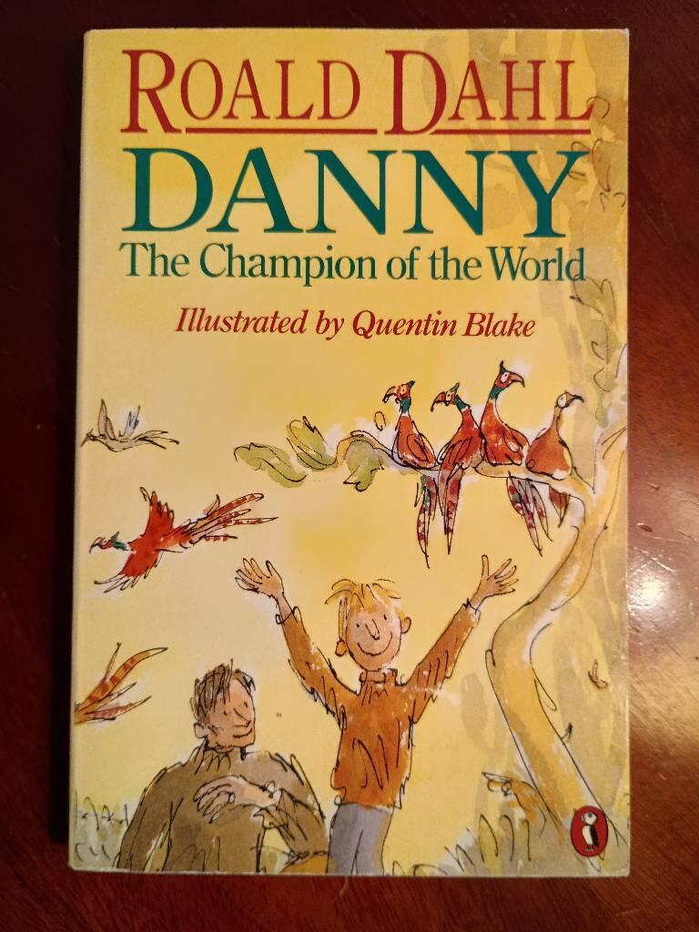 Danny, the champion of the world